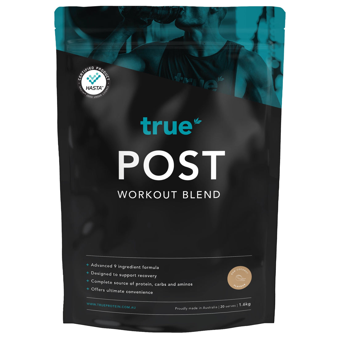 Black pouch of "true POST Workout Blend" protein recovery powder, 1.6 kg; teal logo and HASTA certified seal, coconut flavour, "Proudly made in Australia" label.