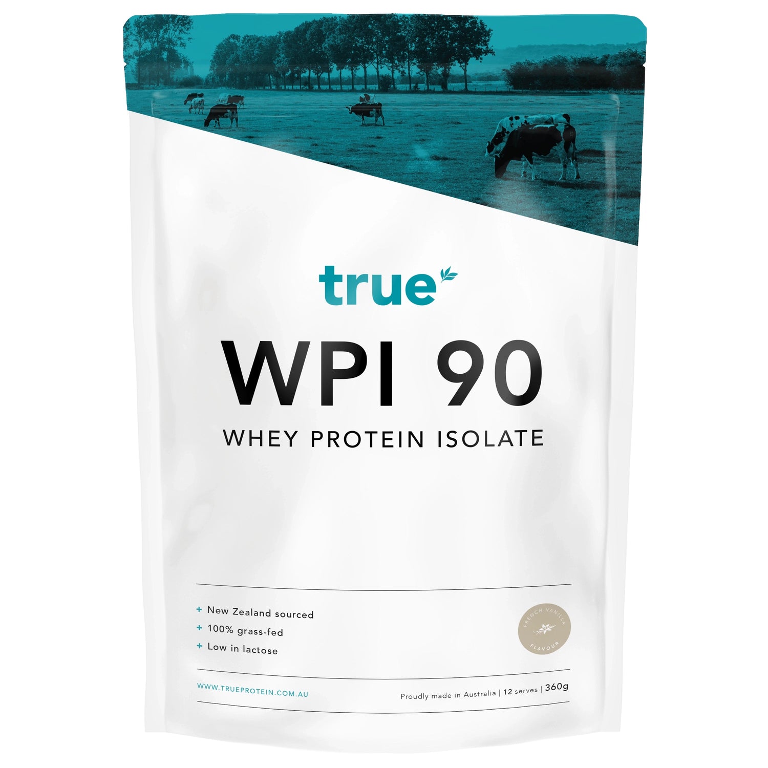 True WPI 90 Whey Protein Isolate 360g white resealable pouch by True, French Vanilla, New Zealand-sourced 100% grass-fed whey, low lactose, proudly made in Australia — fitness protein powder product image