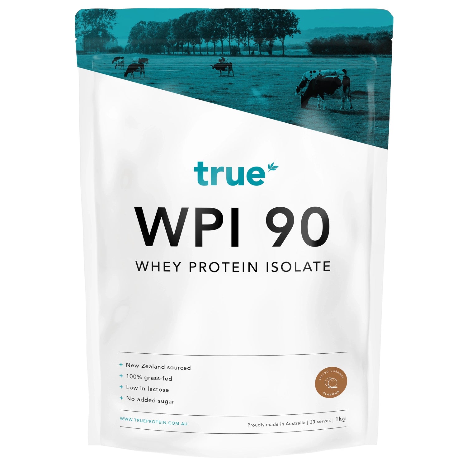True WPI 90 whey protein isolate 1kg resealable white pouch — Salted Caramel flavour, New Zealand sourced, 100% grass‑fed, low lactose, proudly made in Australia