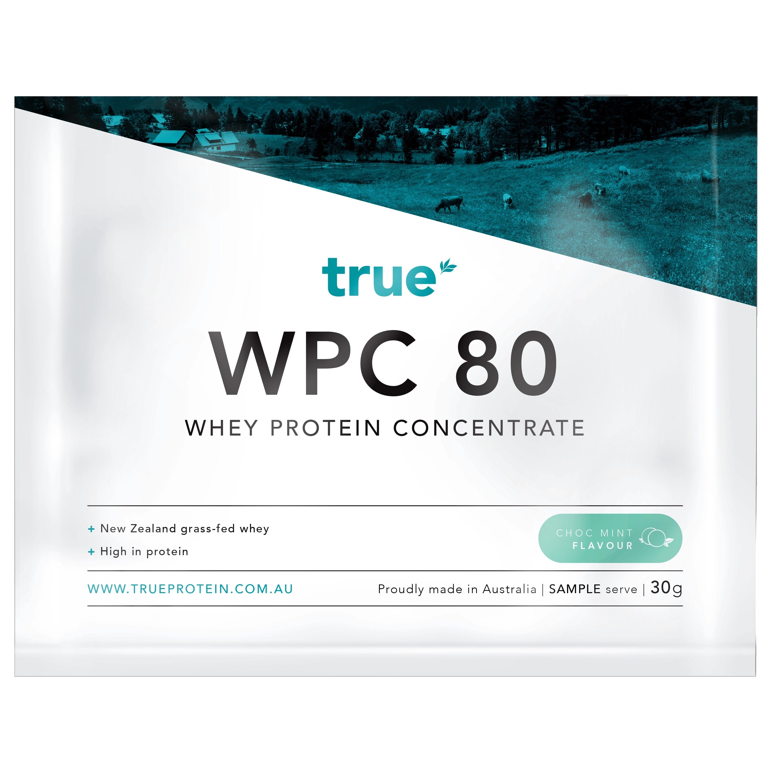 True WPC 80 whey protein concentrate sample sachet – Choc Mint flavour, New Zealand grass‑fed whey, high protein, True Protein pouch, proudly made in Australia (30g)