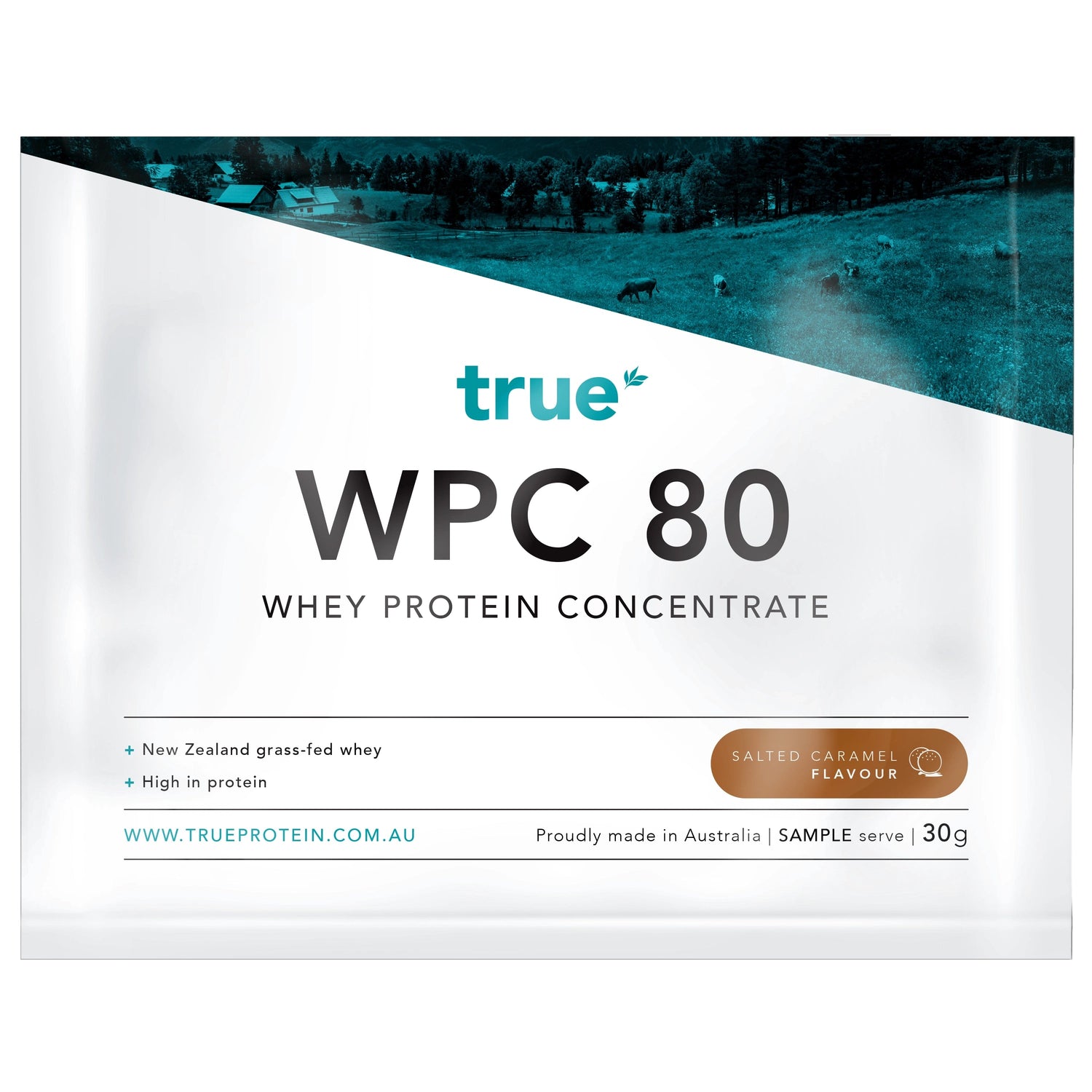 True WPC 80 whey protein concentrate sample sachet 30g – True Nutrition salted caramel flavour, New Zealand grass-fed whey, high protein, proudly made in Australia (www.trueprotein.com.au)