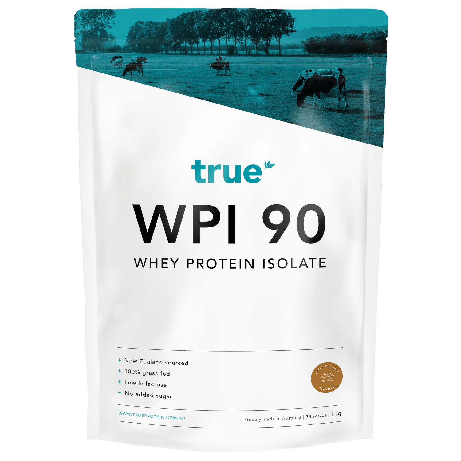 True WPI 90 whey protein isolate 1kg pouch — white and teal resealable bag, New Zealand-sourced 100% grass-fed whey, low lactose, no added sugar, apple crumble flavour, proudly made in Australia.